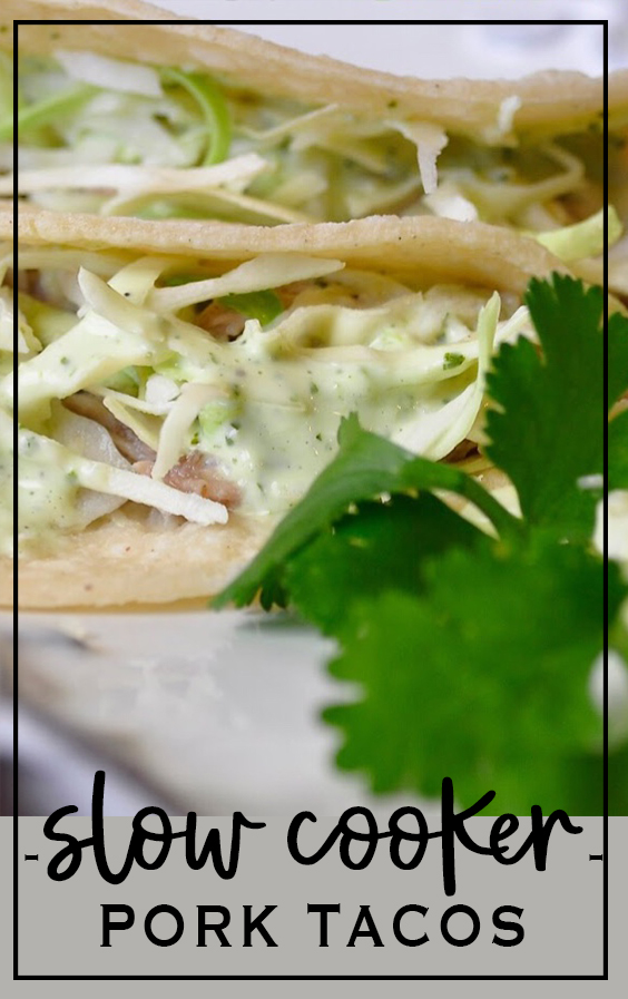 Crowd pleaser recipe / Pork Tacos with Cilantro Lime Dressing.