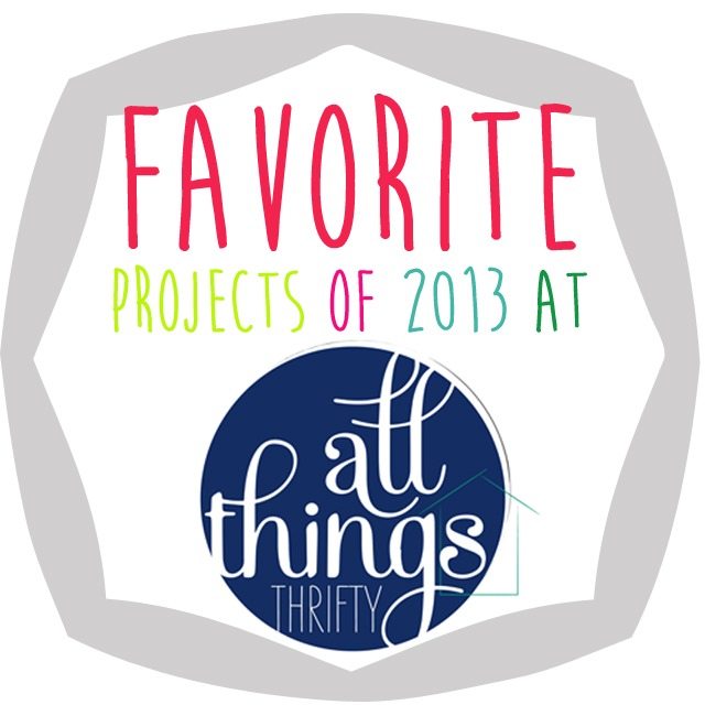 FAVORITE-PROJECTS-IN-2013-AT-ALLTHINGSTHRIFTY