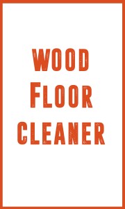 Wood Floor Cleaner