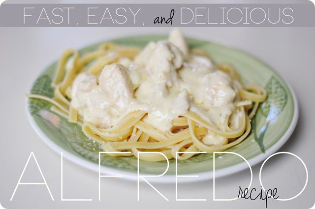 Fast-easy-delcious-alfredo-recipe