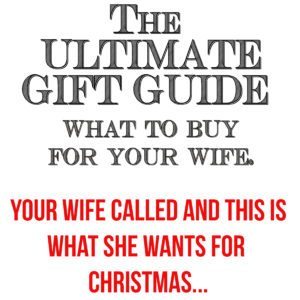 Your wife called and this is what she wants for Christmas… thumbnail