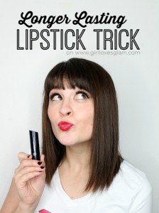Longer Lasting Lipstick Trick
