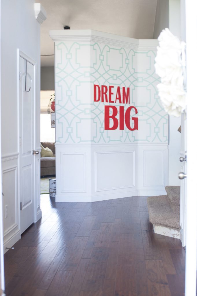 DREAM BIG ENTRYWAY