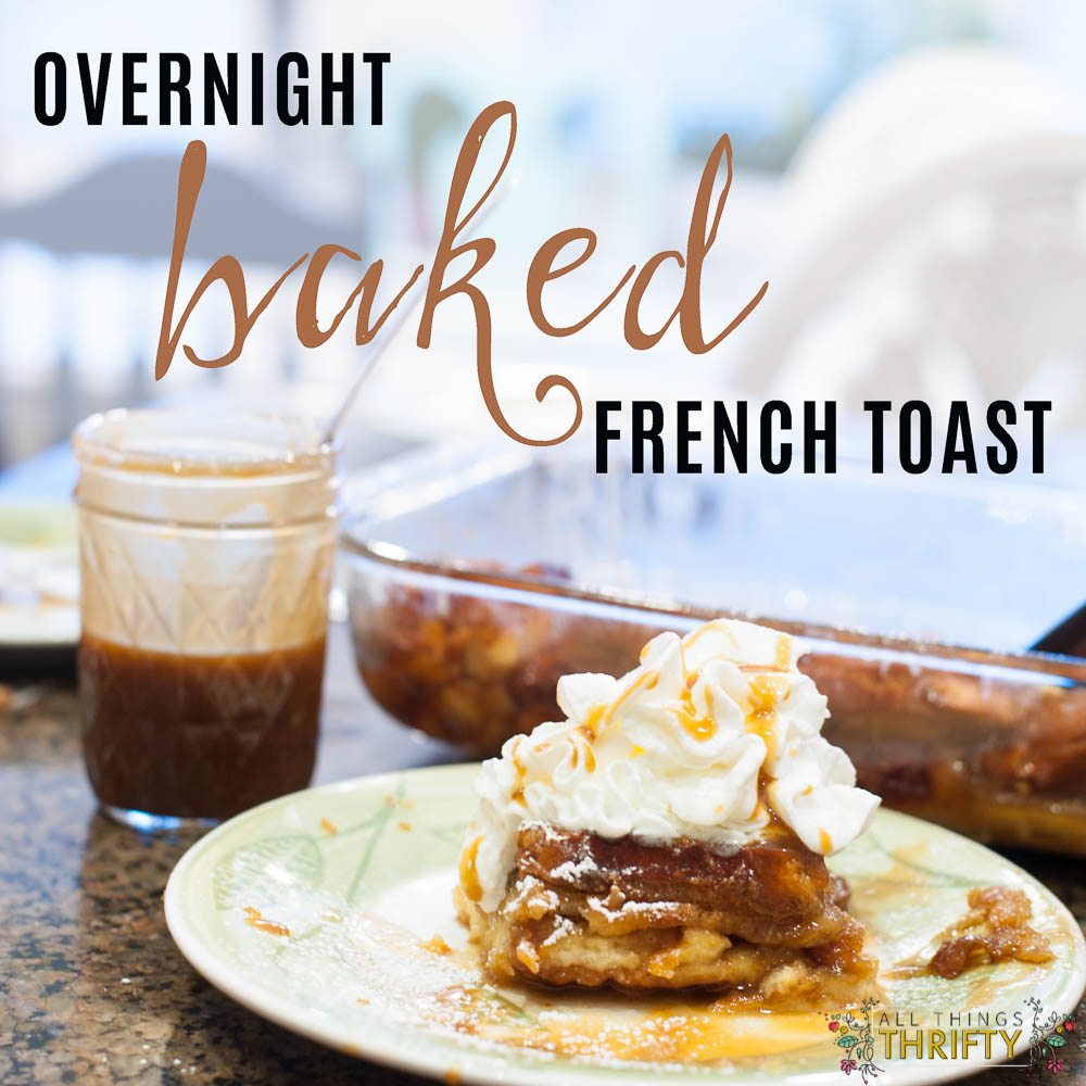 overnight-baked-caramel-french-toast-recipe