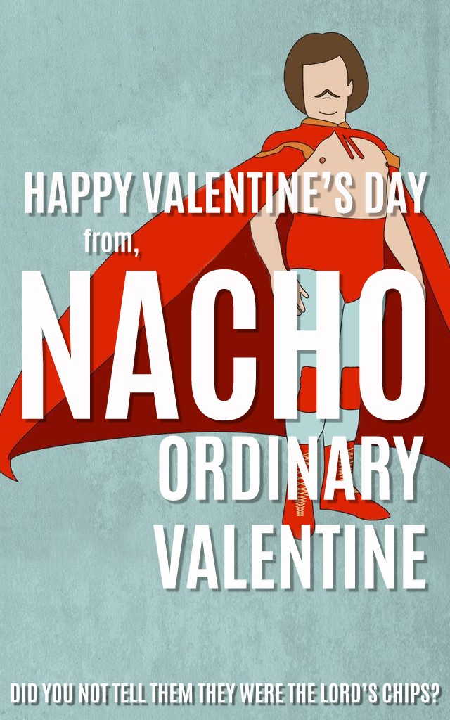 NACHO ORDINARY VALENTINE CHIPS