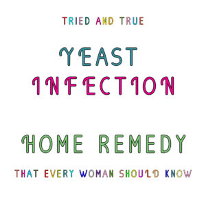 Home Remedies for Yeast Infection that do and don’t work. thumbnail