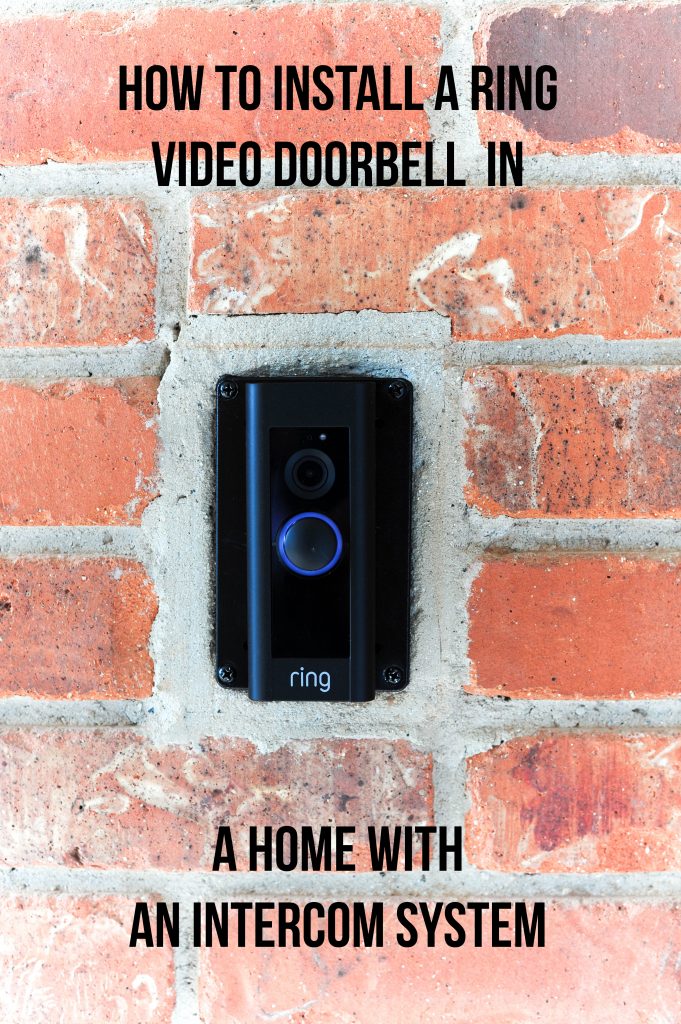 Installing a Ring Doorbell in an older home with an Intercom system ...