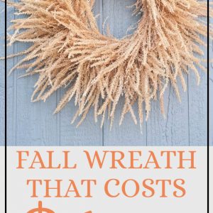 Fall wreath that costs $1.00 or less thumbnail