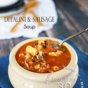 Ditalini & Sausage Soup thumbnail