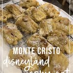 Disneyland monte cristo Blue Bayou Recipe